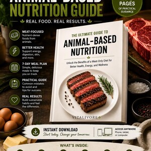 Op de afbeelding: Een digitale voedingsgids van 20 pagina's getiteld The Ultimate Guide to Animal-Based Nutrition. De cover toont een wit bord met vijf geschroeide biefstukplakjes en een takje rozemarijn. De tekst bevat Real Food. Real Results. en Vitalivore.