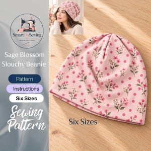 Może przedstawiać: Różowa czapka typu beanie z powtarzającym się wzorem w małe czerwone kwiaty i białe kropki. Obraz zawiera tekst SmartOnSewing, Sage Blossom Slouchy Beanie, Pattern, Instructions, Six Sizes oraz Sewing Pattern.