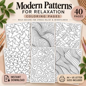 May include: A collection of 40 coloring pages titled Modern Patterns for Relaxation, featuring black and white geometric designs including triangles, wavy grids, and staircases. The set includes A4 and US Letter sizes for instant download.