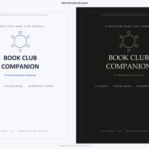 May include: Two digital book club journals, one with a white background and dark blue text, the other with a black background and white text. Both feature the title A QUIET TABS BOOK CLUB JOURNAL, BOOK CLUB COMPANION, and 34 PAGES, HYPERLINKED, GOODNOTES READY.