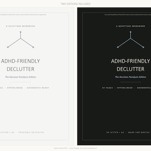 Könnte beinhalten: Zwei digitale Arbeitsbuch-Cover mit dem Titel ADHD-FRIENDLY DECLUTTER: The Decision Paralysis Edition. Ein Cover ist weiß mit schwarzem Text, das andere schwarz mit weißem Text. Beide enthalten 29 Seiten, Hyperlinks und sind Goodnotes-bereit.