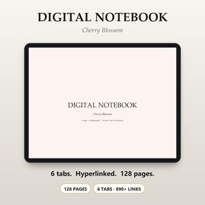 Peut inclure: Un carnet numérique avec une couverture rose pâle et une bordure noire. Le texte indique DIGITAL NOTEBOOK Cherry Blossom. Il comprend 6 onglets hyperliés, 128 pages et plus de 890 liens. La mise en page inclut 128 PAGES et 6 TABS 890+ LINKS.