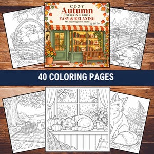 May include: A colouring book titled Cozy Autumn Easy & Relaxing with 40 designs for adults. The cover features a storefront with a striped awning, a bench, and autumn foliage. Surrounding pages show line art of a basket of apples, a bridge, a picnic, a cat by a window, and a fox.