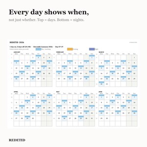 May include: A 2026 Redetid shift work calendar featuring six months from January to June. The grid displays dates with light blue, orange, and purple color-coded blocks to indicate day, evening, and night shifts. Text includes "Every day shows when, not just whether. Top = days. Bottom = nights." and "1 day on, 2 days off (24/48) - first shift 5 January 2026 - Day 07-19".