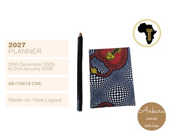 A6 weekly - 2027 Diary Planner Agenda Calendar covered with Ankara African Wax Print