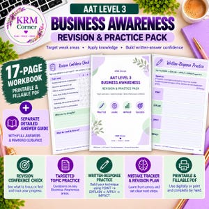 May include: A 17-page AAT Level 3 Business Awareness revision and practice workbook in a printable and fillable PDF format. The set includes a revision confidence check, written-response practice pages, and a detailed answer guide.