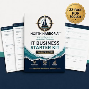 以下が含まれることがあります： North Harbor AI IT Business Starter Kit Founder's Editionと題された22ページのPDFツールキット。表紙にはヨットのロゴ、波のグラフィック、独立したIT専門家向けのプロフェッショナルシステムに関するテキストが記載されています。