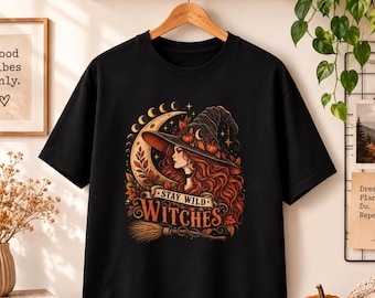 Stay Wild Witches Graphic Sweatshirt, Hoodie And T-Shirt — Boho Witchy Halloween Apparel