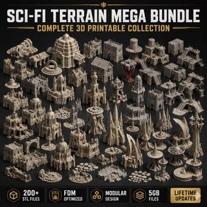 May include: A collection of gray 3D printable sci-fi terrain models featuring various architectural structures, towers, and ruins. The image includes text reading SCI-FI TERRAIN MEGA BUNDLE, COMPLETE 3D PRINTABLE COLLECTION, 200+ STL FILES, FDM OPTIMIZED, MODULAR DESIGN, 5GB FILES, and LIFETIME UPDATES.