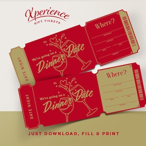 May include: Two red and gold dinner date gift tickets featuring the text Xperience Gift Tickets, Date Night, and We're going on a Dinner Date with wine glass illustrations. The tickets include fields for restaurant, location, date, time, and message.