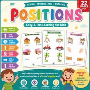 May include: A 22-page PDF educational learning resource titled POSITIONS, featuring colorful illustrations of animals and objects to teach spatial concepts like inside, outside, over, under, left, and right, with cartoon children at the bottom.