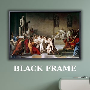 May include: A framed wall art print depicting the assassination of Julius Caesar in a classical style. The scene features multiple figures in Roman togas, with a central figure falling, surrounded by others in a stone architectural setting.
