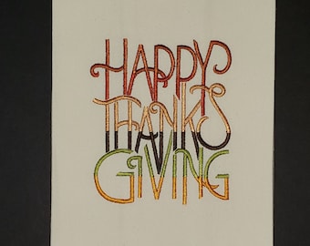Happy Thanksgiving Embroidered Kitchen Towel