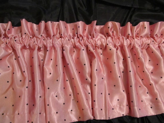WINDOW VALANCE, Pink Satin with Black Polka Dots, 84"x15", by Delia Designs, Craft Material, Shabby Chic, Cottage Window Decor