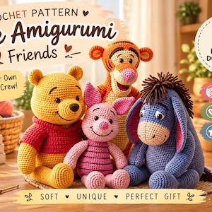 May include: A crochet pattern PDF for amigurumi characters including a yellow bear in a red shirt, a pink piglet, an orange striped tiger, and a blue donkey. The image features text including Crochet Pattern Cute Amigurumi Friends.