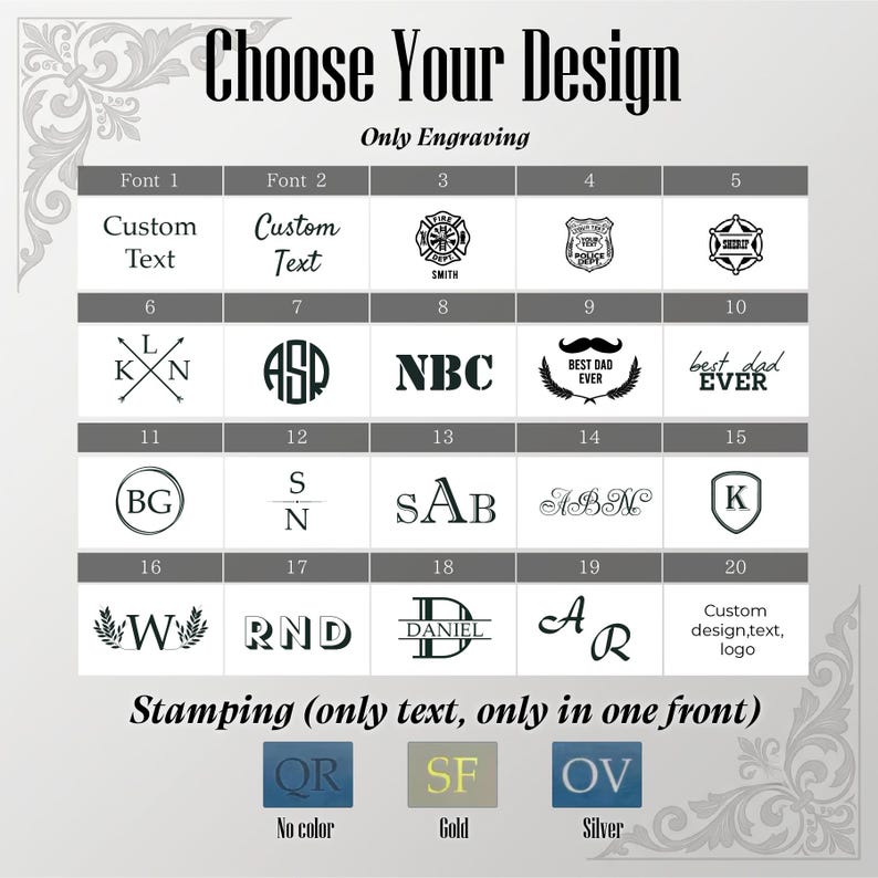 May include: A grid chart titled Choose Your Design displaying twenty numbered engraving options featuring various fonts, monograms, and symbols. Below, a section titled Stamping shows three color choices labeled No color, Gold, and Silver.