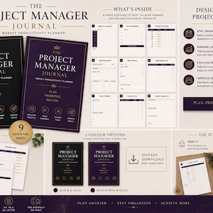 May include: The Project Manager Journal weekly productivity planner is available in black and gold or purple and gold. It includes nine essential pages for planning, tracking, and managing projects, with options for digital use or printing at home.