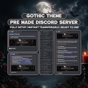 May include: A digital display of a pre-made Discord server with a gothic theme, featuring dark interface panels, text channels, and banners labeled Support, Welcome, and Verification, set against a background of a full moon and red roses.