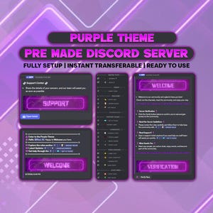 May include: A digital display of a pre-made Discord server with a purple theme. The interface features text including PURPLE THEME, PRE MADE DISCORD SERVER, SUPPORT, WELCOME, and VERIFICATION, alongside channel lists and server statistics.