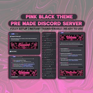 May include: A digital display of a pre-made Discord server template with a pink and black theme. The layout features text headers including PINK BLACK THEME, PRE MADE DISCORD SERVER, and channel lists with neon pink bow and butterfly graphics.