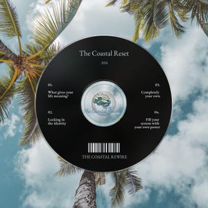 May include: A black circular disc featuring the text The Coastal Reset 2026, a tracklist with four items, and a central graphic of a brain with a wave pattern. The disc includes a barcode and the text The Coastal Rewire at the bottom edge.