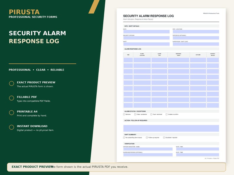 Peut inclure: Un formulaire blanc de journal de r&eacute;ponse aux alarmes de s&eacute;curit&eacute; avec une barre lat&eacute;rale vert fonc&eacute; portant le texte PIRUSTA PROFESSIONAL SECURITY FORMS. Le document comprend des sections pour les d&eacute;tails du site, les journaux et signatures.