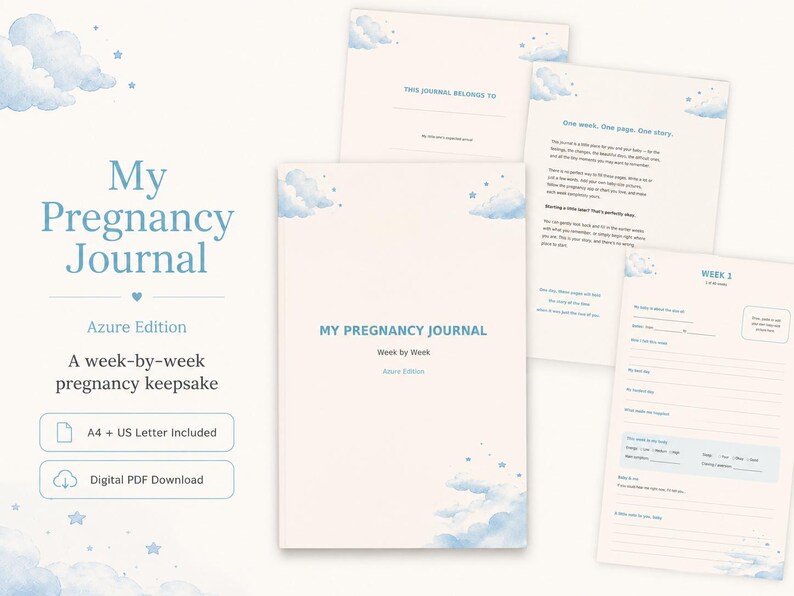 May include: A pregnancy journal titled My Pregnancy Journal Azure Edition featuring a light cream background with blue clouds and stars. The set includes a cover page, an introduction page, and a week-by-week tracking page with lines for notes.