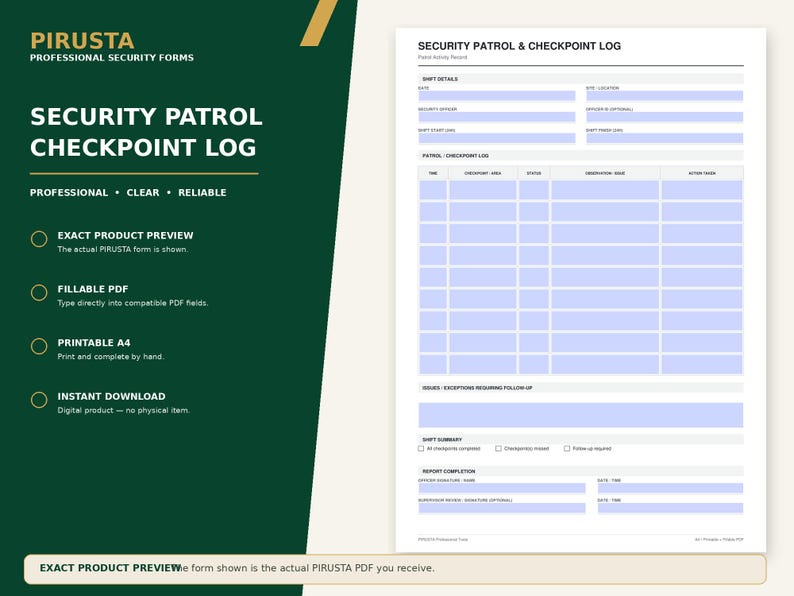 May include: A white Security Patrol & Checkpoint Log form with light blue fillable fields. The document includes sections for shift details, a patrol log table, issues, shift summary checkboxes, and report completion signature lines.