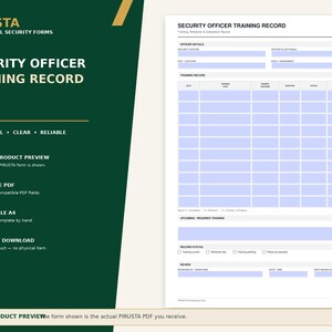 May include: A Security Officer Training Record form with a dark green left panel featuring the text PIRUSTA PROFESSIONAL SECURITY FORMS and a white right panel containing a grid for officer details, training dates, and record status.