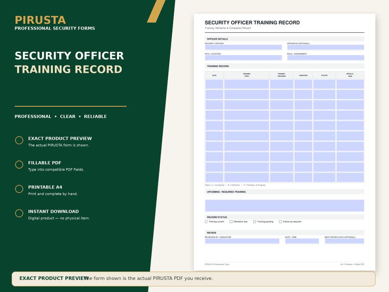 May include: A Security Officer Training Record form with a dark green left panel featuring the text PIRUSTA PROFESSIONAL SECURITY FORMS and a white right panel containing a grid for officer details, training dates, and record status.