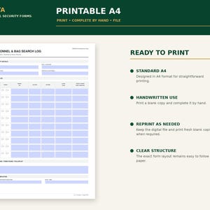 May include: A printable A4 Personnel & Bag Search Log form with a white background and light blue fillable fields. The document includes sections for shift details, a search log table, exceptions, and shift completion signatures in black text.