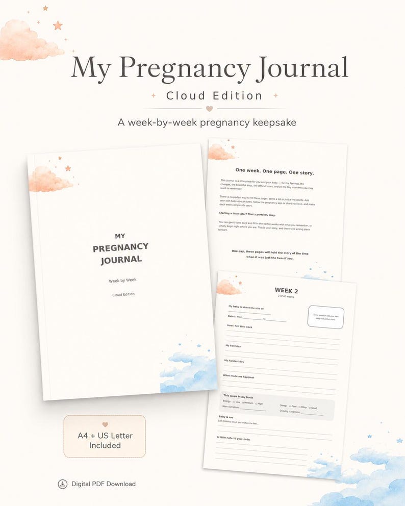 May include: A digital pregnancy journal titled My Pregnancy Journal Cloud Edition, featuring a white cover with peach-colored clouds and stars. The set includes interior pages with prompts for weekly entries, formatted for A4 and US Letter paper sizes.
