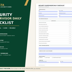 May include: A Security Supervisor Daily Checklist form featuring a dark green left panel with white text including PIRUSTA PROFESSIONAL SECURITY FORMS and a white right panel displaying a detailed inspection document with fields for data entry.