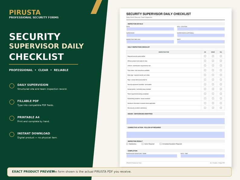 May include: A Security Supervisor Daily Checklist form featuring a dark green left panel with white text including PIRUSTA PROFESSIONAL SECURITY FORMS and a white right panel displaying a detailed inspection document with fields for data entry.