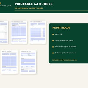 May include: A digital bundle of five printable A4 security forms by Pirusta. The documents feature a professional layout with light blue fields for data entry. A dark green information box lists features including A4 format and print-ready design.