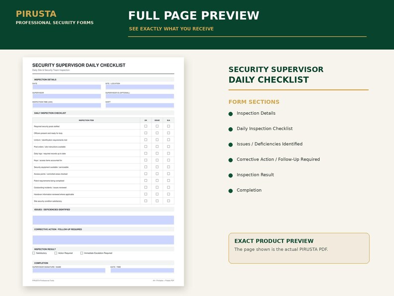 May include: A Security Supervisor Daily Checklist form featuring sections for inspection details, a daily inspection checklist, issues or deficiencies identified, corrective action or follow-up required, inspection results, and completion signatures.