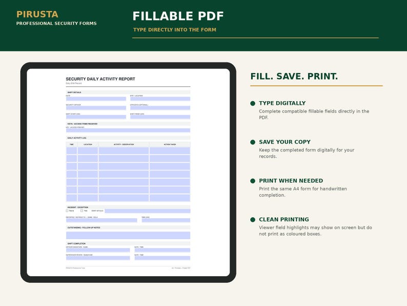 May include: A digital Security Daily Activity Report fillable PDF form displayed on a screen. The document features light blue input fields for shift details, activity logs, and incident reports. Text includes PIRUSTA, FILLABLE PDF, and FILL. SAVE. PRINT.
