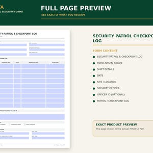 May include: A white security patrol and checkpoint log form with light blue fillable fields. The document includes sections for shift details, patrol activity records, checkpoint logs, issues requiring follow-up, shift summary, and report completion.
