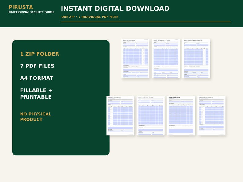 Puede incluir: Un conjunto de descarga digital que contiene siete formularios de seguridad en PDF tama&ntilde;o A4, rellenables e imprimibles. El gr&aacute;fico verde oscuro incluye el texto PIRUSTA PROFESSIONAL SECURITY FORMS, INSTANT DIGITAL DOWNLOAD, ONE ZIP, 7 INDIVIDUAL PDF FILES, A4 FORMAT, FILLABLE + PRINTABLE y NO PHYSICAL PRODUCT.