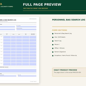 May include: A white Personnel & Bag Search Log form with light blue input fields. The document includes sections for site and shift details, a search log table, and a section for exceptions, items found, and follow-up, with a shift completion area.