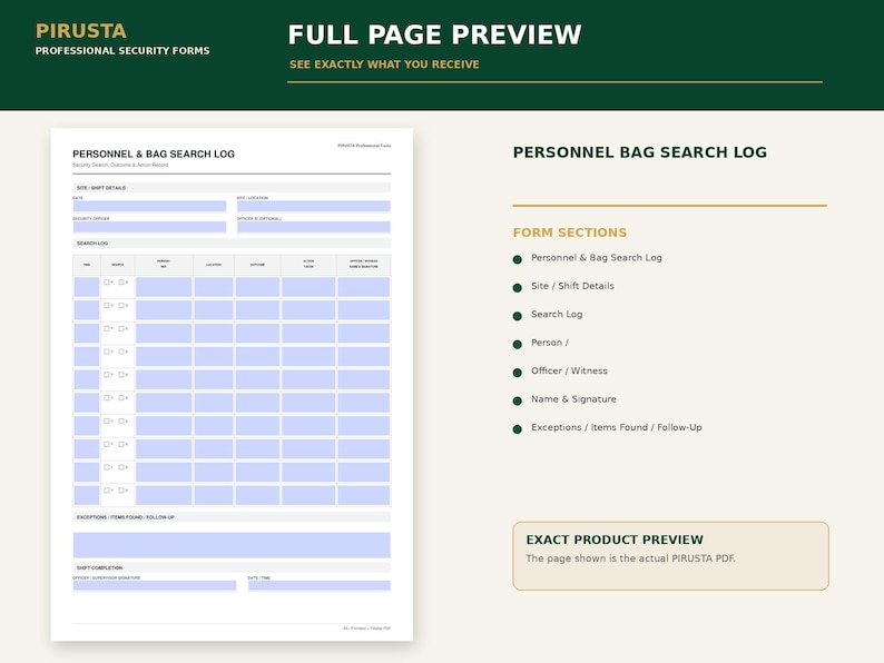 May include: A white Personnel & Bag Search Log form with light blue input fields. The document includes sections for site and shift details, a search log table, and a section for exceptions, items found, and follow-up, with a shift completion area.