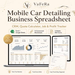 May include: A digital mobile car detailing business spreadsheet featuring a dashboard overview, CRM, quote calculator, and profit tracker. The display shows charts, job lists, and service agreements compatible with Excel and Google Sheets.