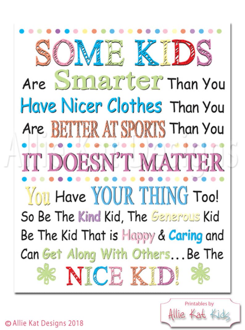 Some Kids, Be the Nice Kid Printable Sign, Teacher Classroom Decor ...