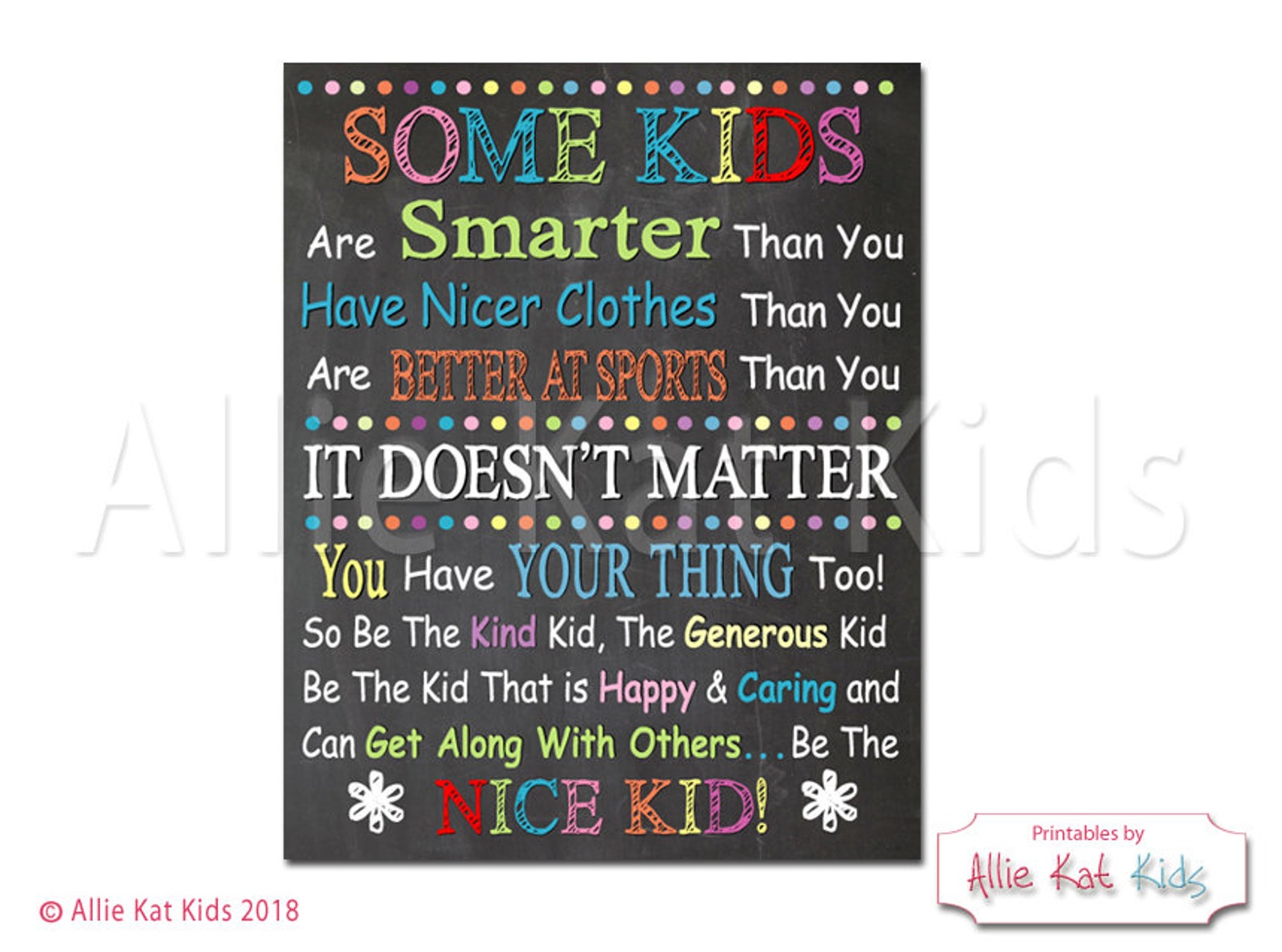 Some Kids, Be the Nice Kid Printable Sign, Teacher Classroom Decor ...