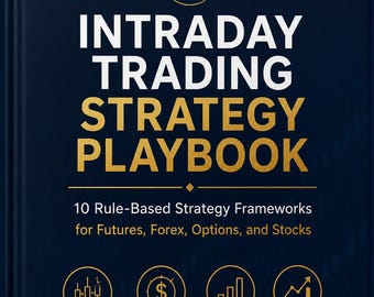 Intraday Trading Strategy Playbook