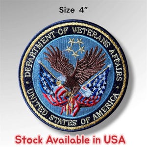 May include: A circular embroidered patch featuring the Department of Veterans Affairs emblem with a central eagle, American flag motifs, and five stars. The text reads Department of Veterans Affairs United States of America. The patch measures 4 inches.