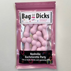 Bag of Dicks Soap - Nashville Bachelorette Party