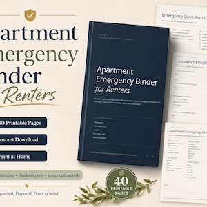 May include: A dark blue Apartment Emergency Binder for Renters with 40 printable pages. The set includes an Emergency Quick-Start Checklist, Household Profile, and Apartment Emergency Kit Checklist. Features text for emergency planning and records.