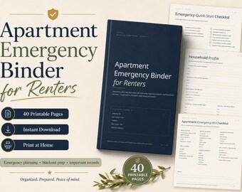 May include: A dark blue Apartment Emergency Binder for Renters with 40 printable pages. The set includes an Emergency Quick-Start Checklist, Household Profile, and Apartment Emergency Kit Checklist. Features text for emergency planning and records.