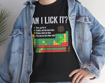 Can I Lick It? Periodic Table Shirt | Chemistry Elements Science